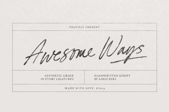 Capturing Authenticity with the Awesome Ways Font