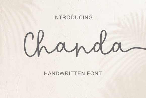 Chanda: The Script Font for Modern Elegance