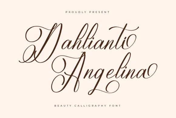 Dahlianti Angelina: A Luxury Script for Modern Branding