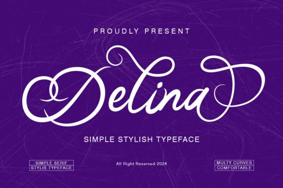 Delina: A Magical Script Font for Elegant Designs