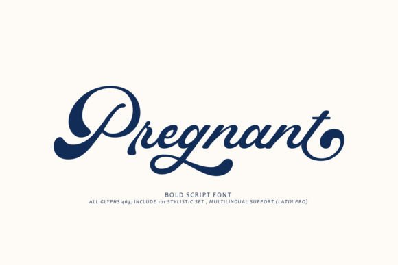 Pregnant: A Retro Script Font for Bold, Modern Designs