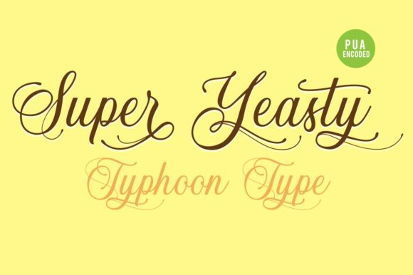 Super Yeasty: The Font That Brings Playful Energy to Your Projects
