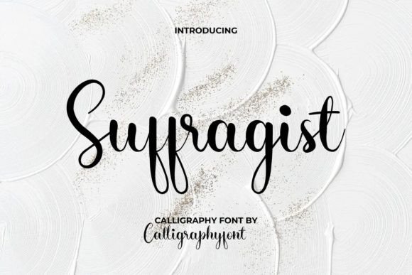 Why Suffragist Font Feels Like a Handwritten Note from a Friend